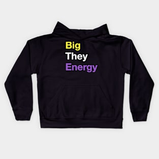 Big They Energy Kids Hoodie